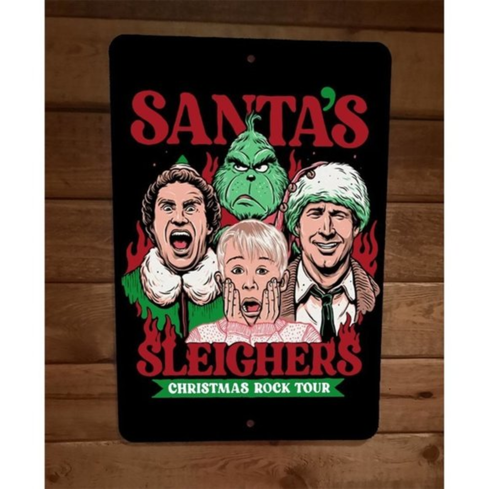 Santas Sleighers Christmas Rock Tour Grinch Xmas 8x12 Metal Wall Sign Poster